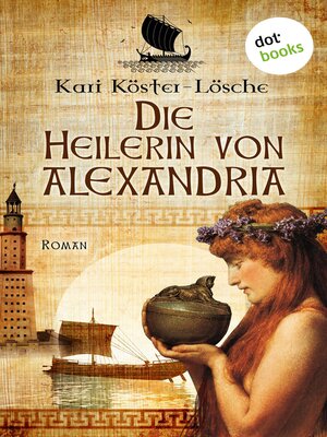 cover image of Die Heilerin von Alexandria